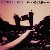 Funeral March / Radio Dead Ones - Just the same as before birth LP (2007) OIS / Punk