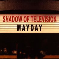 Shadow Of Television - Mayday 7" (2015) PHR Records / Punk aus der Slowakei