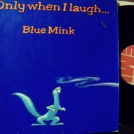 Blue Mink - Only when I laugh... - ´73 EMI Foc Lp - top !