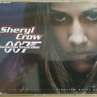 Sheryl Crow - Tomorrow Never Dies - Sherryl Cheryl