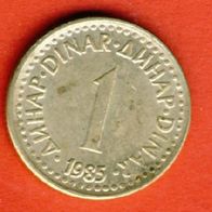 Jugoslawien 1 Dinar 1985