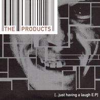 The Products - Just having a laugh 7" (1998) DSS Records / Punk aus Schweden