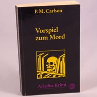 Carlson, P M - Vorspiel zum Mord