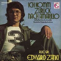 7"ZANKI, Edward/ Christie, Toni · Ich komm zurück nach Amarillo (CV RAR 1973)