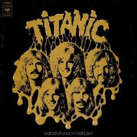 Titanic - Ballad Of A Rock ´N Roll Loser - 12" LP - CBS 80786 (NL) 1975