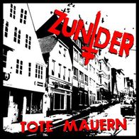 Zunder - Tote Mauern 7" (2015) + Insert / Angry Voice / Limited Red Vinyl / HC-Punk
