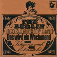 7"Berlin Dixieland Showband · Das wird ein Wochenend (RAR 1968)
