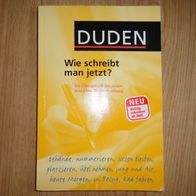 Duden Wie schreibt man jetzt? 2005 Übungsbuch zur deutschen Rechtschreibung