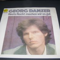 Georg Danzer - Heute Nacht machen wir es gut °Single 1977