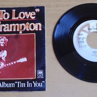 Schallplatte (Single): Peter Frampton, Tried To Love, You don´t Have To Worry