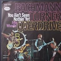 Single Bachmann Turner Overdrive You Ain\´t Seen Nothin Yet