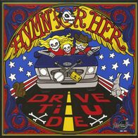 Hymn For Her - Drive til u die LP (2016) Rhythm Bomb / US Country-World-Folk-Rock