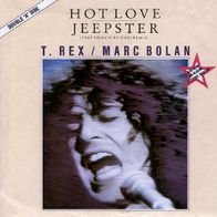 T. Rex - Hot Love / Jeepster / Mad Donna - 12" Maxi - Teldec 6.20830 AE (D) 1987