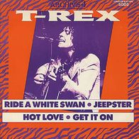 T. Rex - Ride A White Swan / Jeepster / Hot Love - 12" Maxi - Castle TDF 102 (UK)1986