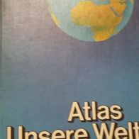 Atlas Unsere Welt Ausgabe für Bayern