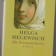 Taschenbuch Roman " Die Totenwäscherin " von Helga Hegewisch