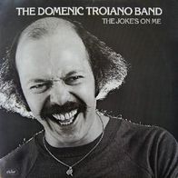 The Domenic Troiano Band - The Joke´s On Me - 12" LP - Capitol SW 11772 (US) 1978