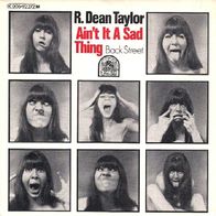 R. Dean Taylor - Ain´t It A Sad Thing / Back.- 7" - Rare Earth 1C 006-92 272 (D) 1971