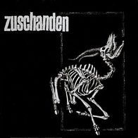 Zuschanden - If you won´t build it 7" (2005) + Insert / Alles Bleibt Anders / HC-Punk
