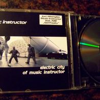 Music Instructor - Electric city of music instructor - ´98 Cd - neuwertig !