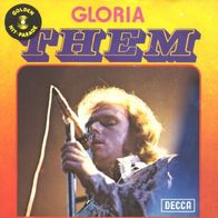 Them - Gloria / Here Comes The Night - 7" - Decca 79.732-Y (BL)