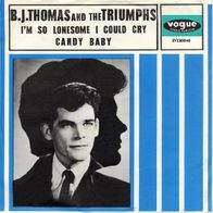 B.J. Thomas & The Triumphs - I´m So Lonely I Could Cry - 7" - Vogue INT 80040 (F)1966
