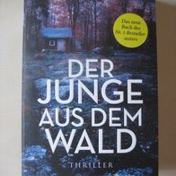 Harlan Coben: Der Junge aus dem Wald