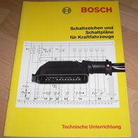 Bosch Gelbe Reihe - Schaltpläne Schaltzeichen - Technische Unterrichtung