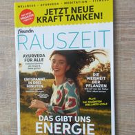 Freundin Rauszeit - Jetz neue Kraft tanken - Wellness - Ayurveda - Meditation - Fitne