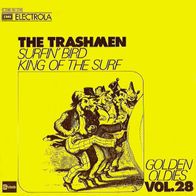 The Trashmen - Surfin´ Bird / King Of The Surf - 7"- Stateside 1C 006-94 034 (D) 1973
