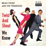 Brian Poole & The Tremeloes - Twist And Shout / We Know -7"- Decca DL 25 116 (D) 1963