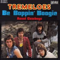 Tremeloes - Be Boppin´ Boogie / Ascot Cowboys - 7" - Bellaphon BF 18361 (D) 1975
