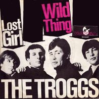 The Troggs - Wild Thing / Lost Girl - 7" - Hansa 18 940 AT (D) 1966