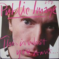 Public Image LTD. - this is what you want ... - LP - 1984 - Johnny Rotten