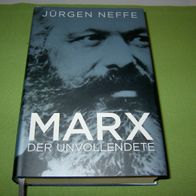 Jürgen Neffe, Marx - Der Unvollendete