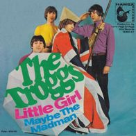 The Troggs - Little Girl / Maybe The Madman - 7" - Hansa 19 960 AT (D) 1967
