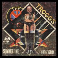 The Troggs - Summertime / Satisfaction - 7" - Penny Farthing 06 107 (SP) 1975