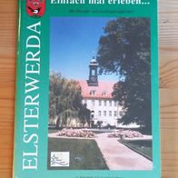 Elsterwerda - Einfach mal erleben.....