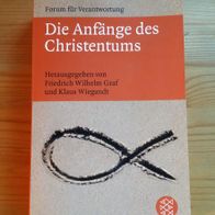 Graf/ Wiegandt; Die Anfänge des Christentums, Ungelesen!
