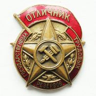 UdSSR Abzeichen - Bester in der staatlichen Arbeiter reserven