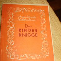 Anton Tesarek/ Wilhelm Börner Der Kinderknigge 1948