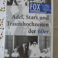 Adel, Stars und Traumhochzeiten der 60er - FOX Tönende Wochenschau - VHS