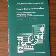 Realschulordnung Bayern/ Bayer. Erziehungs- u. Unterrichtsgesetz; RSO BayEUG 1997