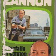 Taschenbuch Fernseh-Krimi " Cannon -Todesfalle für Cannon "