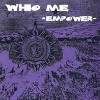 Who Me - Empower 7" (1993) ReCoreDs / Punk / Emocore
