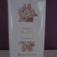 Yves Rocher - Matin Blanc " Damen Eau de Parfum 30ml NEU EdP