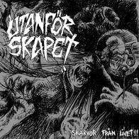Utanför Skapet - Skärvor fran livet 7" (2017) Phobia Records / Schweden Crust-Punk