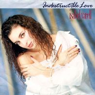 7"VARELL, Isabel · Indestructible Love (RAR 1989)