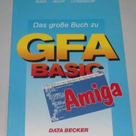 Das grosse Buch zu GFA BASIC, Amiga-Literatur in Topzustand, sehr selten