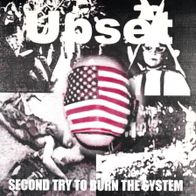 Upset - Second try to burn the system 7" (1997) Alveran Records / Hardcore